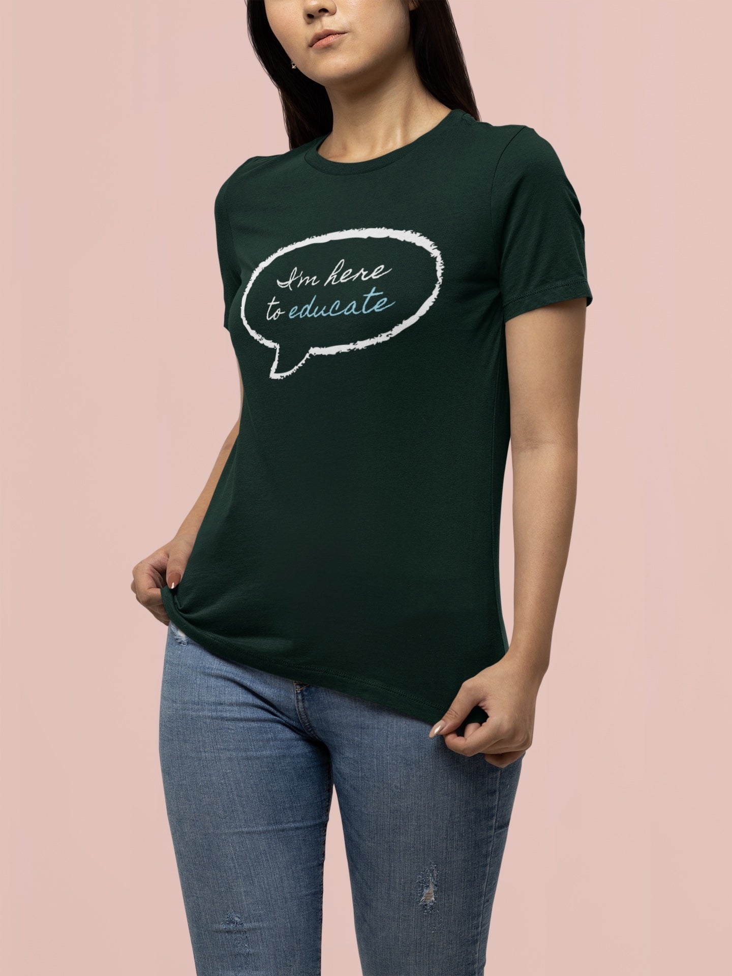 IAM HERE TO EDUCATE PRINTED TSHIRT - Teestra